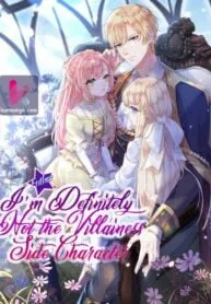 Father, I’m Definitely Not the Villainess Side Character