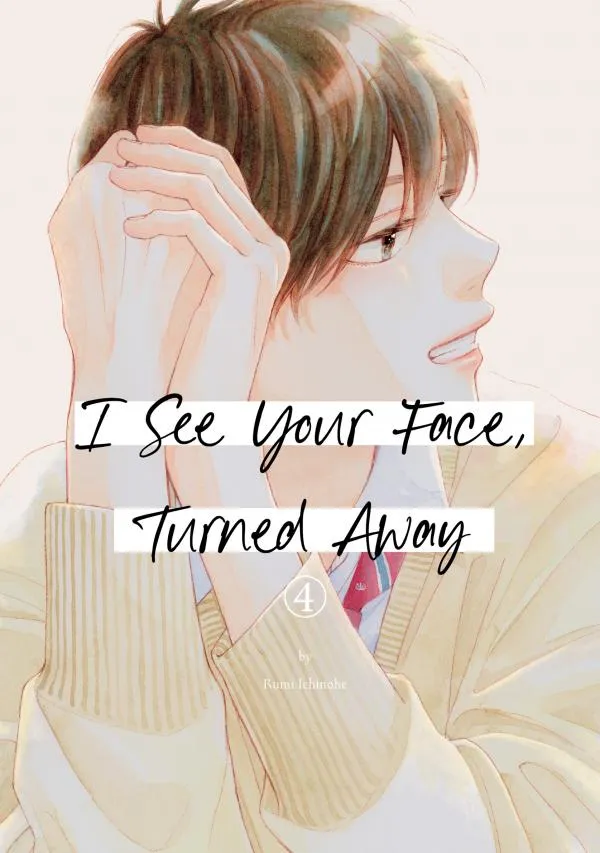 I See Your Face, Turned Away