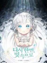 Once Again, Into the Light