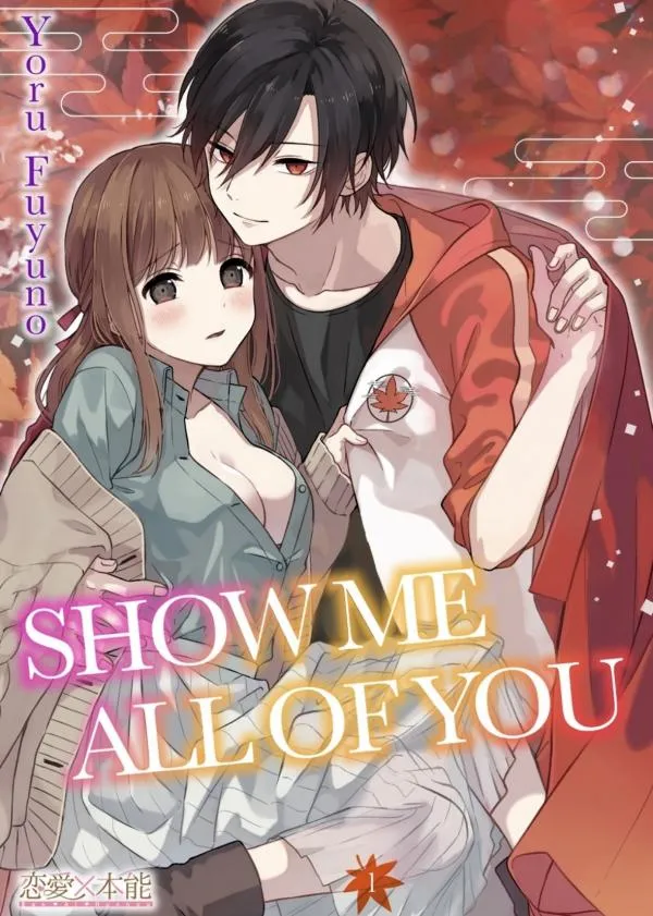 Show Me All Of You [ Official ]