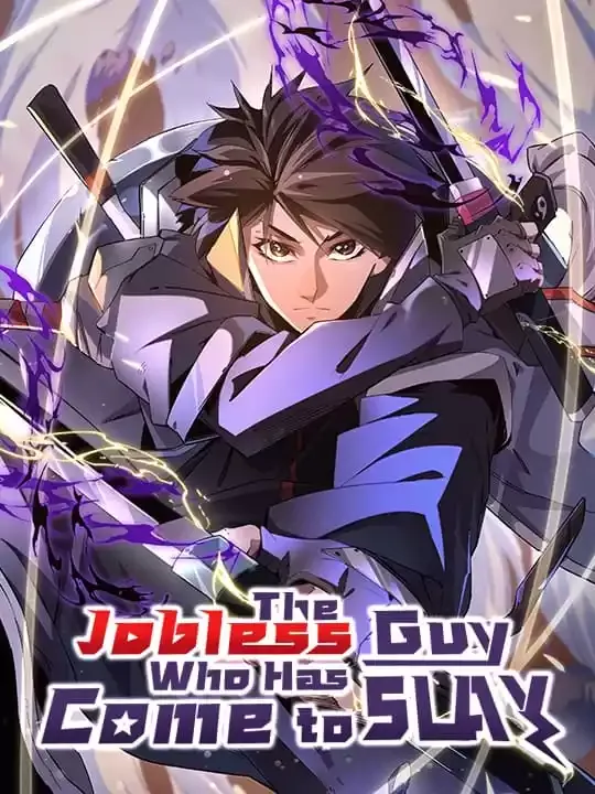 The Jobless Guy Who Has Come to Slay