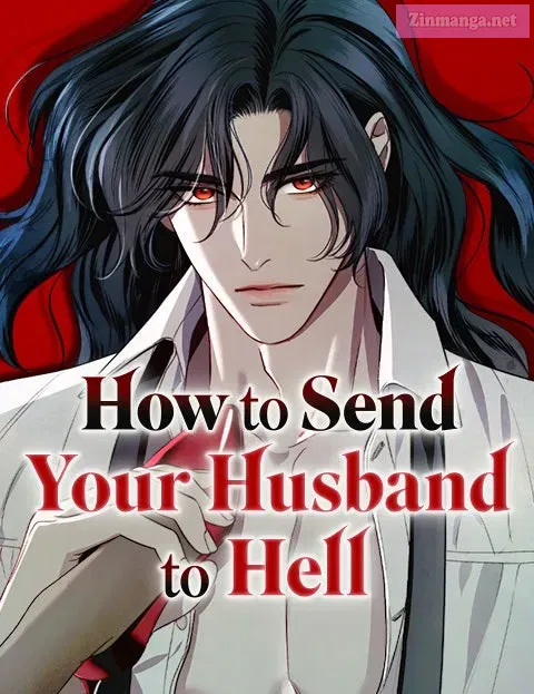 How to Send YourHusband to Hell