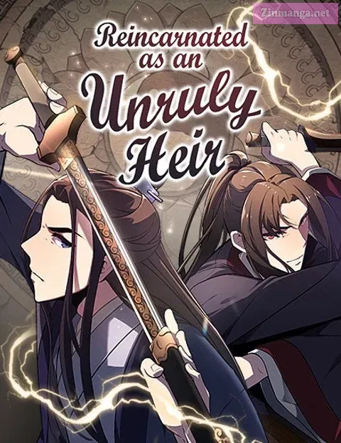 Reincarnated as anUnruly Heir